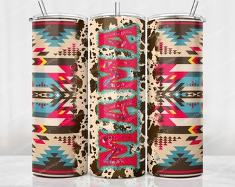 Aztec Tribal Mama Tumbler PNG, Southwest Print Sublimation Design, 20 oz Skinny Tumbler, Cowhide Navajo Mom Tumbler Wrap, Digital Download