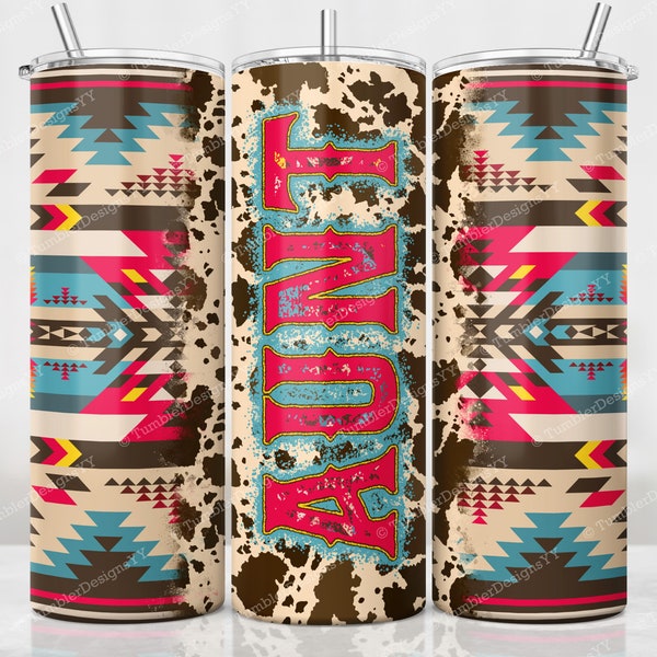 Cowhide Aztec Aunt Tumbler PNG, Southwest Print Sublimation Design, 20 oz Skinny Tumbler, Navajo Mom Tumbler Wrap, Digital Download File