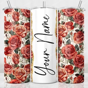 Rote Rosen Tumbler Wrap, fügen Sie Ihren eigenen Namen Tumbler Sublimationsdesign hinzu, 20 oz Skinny Tumbler PNG, nahtloses Design, digitaler Download