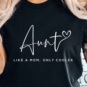 Tante Svg, Wie eine Mama nur Cooler, Tante Svg, Tante Svg, Beste Tante Ever Svg, Gesegnete Tante Svg, Beste Freundin Geschenk, Neue Tante Svg, Bae Svg