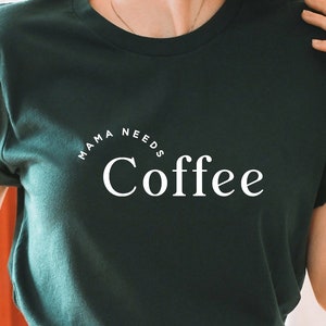Mama Needs Coffee SVG PNG PDF, Funny Mom Svg, Mum Svg, Mom Svg, Mother&#39;s Day Svg, Mom T Shirt Svg, Mom Life Svg, Gift Mom, Mom Svg