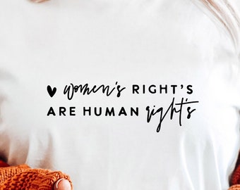 Women's Rights Are Human Rights SVG: Pro Choice, Roe V Wade (Digital File)
