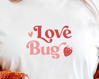 Love Bug SVG PNG PDF, Chemise Love Bug Svg, Saint-Valentin Svg, Saint-Valentin Svg, Love Svg, Heart Svg