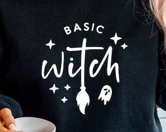 Basic Witch SVG: Funny Halloween Shirt Design (Digital Download)