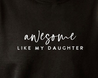 Awesome Like My Daughter SVG PNG PDF, Dad Gift Svg, Funny Father's Day Gift, Matching Shirt Svg, Fathers Day Svg, Dad Birthday Svg, Dad Svg