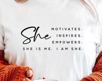 I am She SVG PNG PDF, She Motivates Inspires Empowers Svg, She is Me Svg, She is Me Svg, Entrepreneur Svg Entrepreneurship Svg, Positive Svg