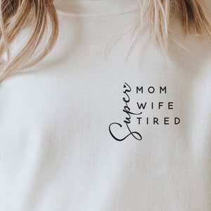 Super maman, super femme, super fatigué SVG, maman Svg, maman vie Svg, cadeau fête des mères, maman chemise Svg, citation drôle de maman Svg, Png, Dfx pour Cricut