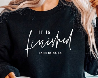 It is Finished SVG PNG PDF, Easter Scripture Svg, Christian Svg, Easter Svg, Jesus Svg, He is Risen Svg, Farmhouse, eps dxf png svg Cricut