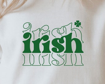 Irish For a Day SVG: St Patricks Day Shirt Design (Digital Download)