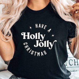 Noël Svg, Avoir un Holly Jolly Noël Svg, Chemise de Noël Svg, Cadeau de Noël, Fichier de coupe de Noël Svg, Png, fichiers Dxf pour Cricut