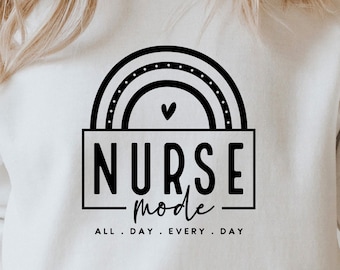 Nurse Mode SVG: Zabawny projekt koszulki Nurse Life (pobranie cyfrowe)