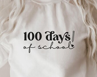 100 Days of School SVG, 100 Days of School SVG, Teacher Svg, School Shirt Svg, Kid's shirt Svg, 100th Days of School Cricut cut file Svg