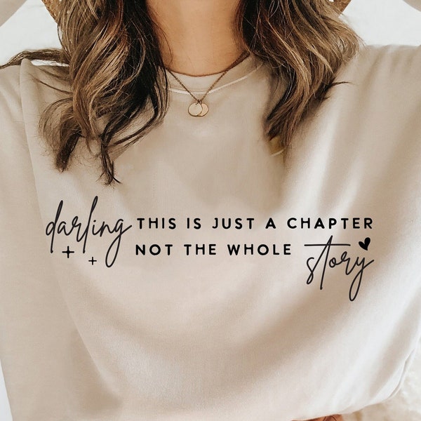 This Is Just a Chapter Not the Whole Story SVG PNG, Positive Svg, Tshirt Quote Svg, Chapter Svg, Mom Life Svg, Strong Women Svg, Reading Svg