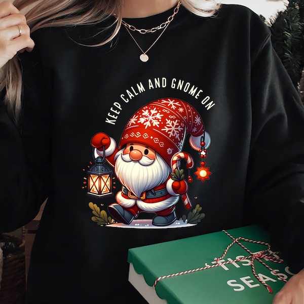 Keep Calm and Gnome On PNG,Funny Christmas Png, Gnome Hoodie PNG, Holiday Png, Christmas Gnome Sublimation, Nautical Gnomes Png