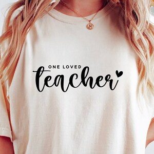 One Loved Teacher SVG PNG PDF, Teacher Svg, Best Teacher Svg, Teacher Appreciation Svg, Teacher Life Svg, Favorite Teacher Shirt Svg