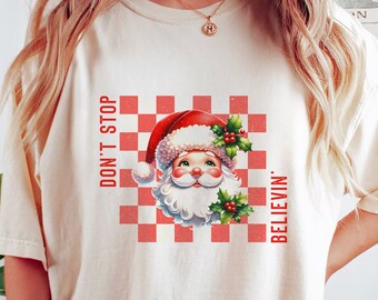 Retro Santa Christmas PNG: Don't Stop Believin' (Digital Download)