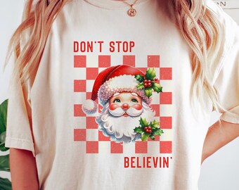 Retro Santa Christmas PNG: Don't Stop Believin' (Digital Download)