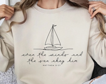 Anche i venti e il mare gli obbediscono SVG PNG, Camicia di sublimazione cristiana, Affermazione della Bibbia Svg, Christian Svg, Versetto della Bibbia Svg, Oceano Svg