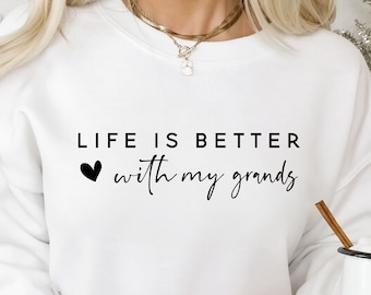 Life Is Better With My Grands Svg, Grandmother Svg, Grand Mom Shirt Design Svg Cut File for Cricut, Mom Svg, Png, Mother's Day Gift Ideas