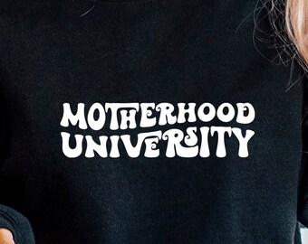 Motherhood University SVG PNG PDF, Mom Mode Svg, Mom Vibes Svg, Mom Shirt Svg, Mom Life Svg, Mother's Day Svg, Sarcastic Svg, Retro Mom Svg