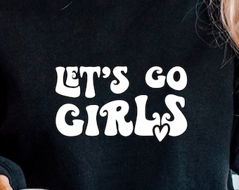 Let's Go Girls SVG: Retro Country Music, Bachelorette Party (Digital Files)