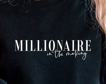 Millionaire SVG PNG PDF, Millionaire in the Making Svg, Entrepreneur Svg, Entrepreneurship Svg, Small Business Owner Svg, Improvement Svg