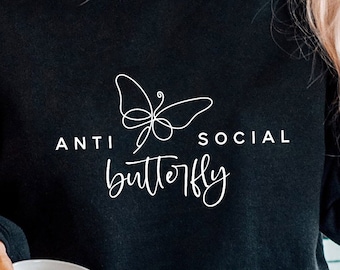 Antisocial Butterfly SVG PNG PDF, Boho Shirt Svg, Anti Social Butterfly Svg, Butterfly Shirt Svg, Introvert Svg, Sarcastic Svg, Damen Svg
