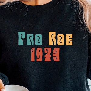 Pro 1973 Roe SVG PNG PDF, Vintage Pro Roe 1973 Svg, Protect Roe Vs. Svg, Wade Shirt Svg, Roe 1973 Svg,Retro Svg, Pro Choice Feminist Svg