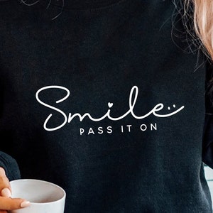 Smile Svg, Smile Pass It On Svg, Be Kind Svg, Motivational Svg, Girly Svg, Inspirational, positive, Cricut en Silhouette cut file svg png