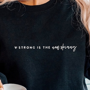 Strong Is The New Skinny SVG PNG PDF, Funny Gym Shirt Svg, Funny Women's Svg, Gym Motivational Svg, Funny Workout Svg, Fitness Shirt Svg