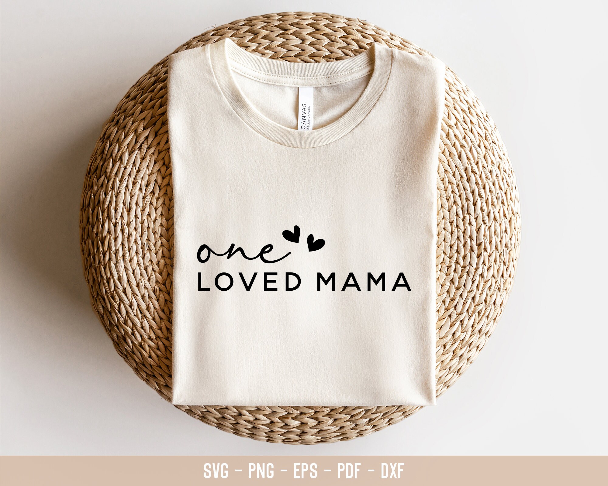 Valentine Svg, Valentines Day Svg, One Loved Mom Svg, Mom Svg, Love Svg ...