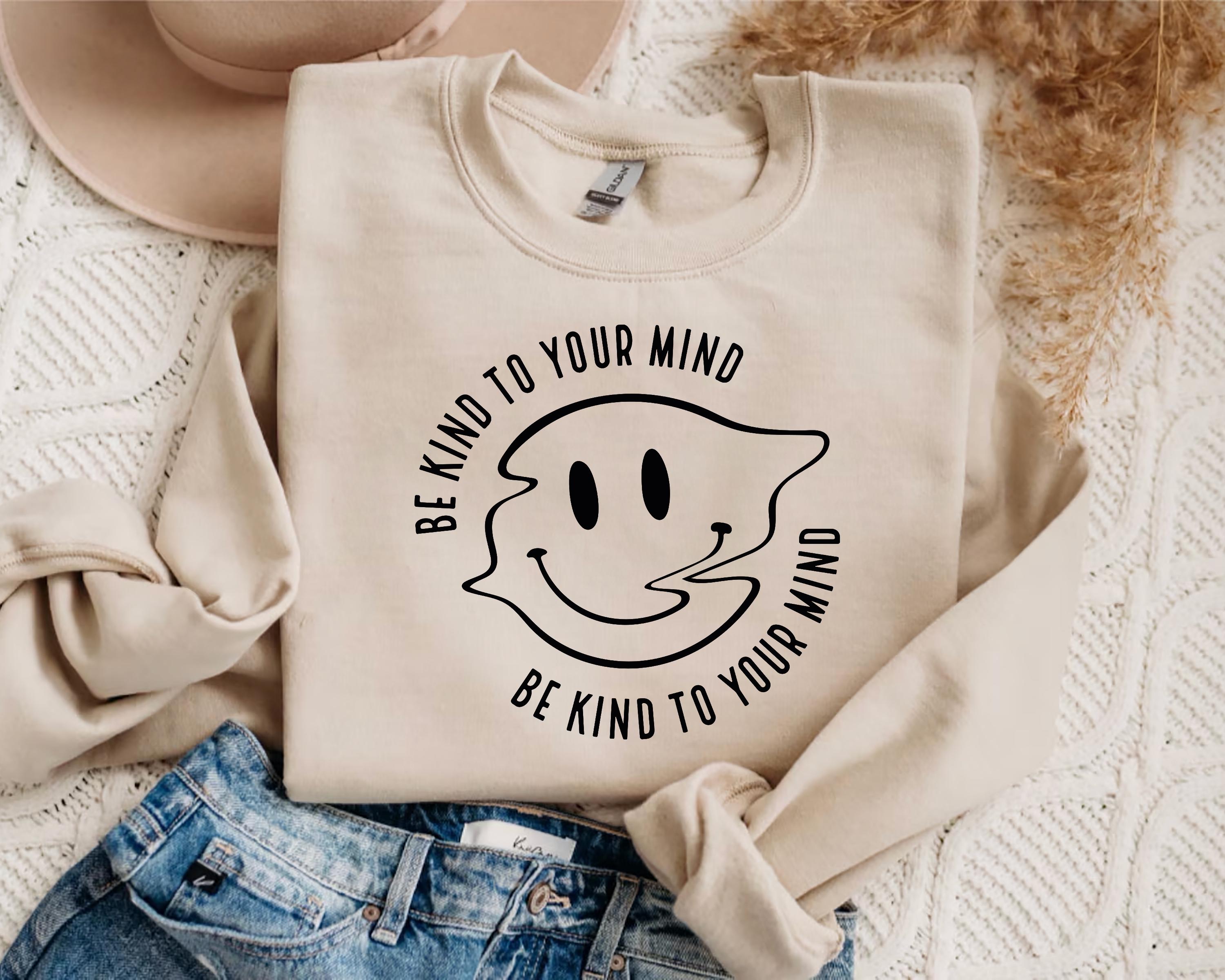 Be Kind to Your Mind SVG: Mental Health Sublimation Design (digital ...