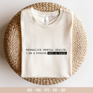 Normalize Mental Health Svg, Mental Health SVG, Positive Vibes Mind ...