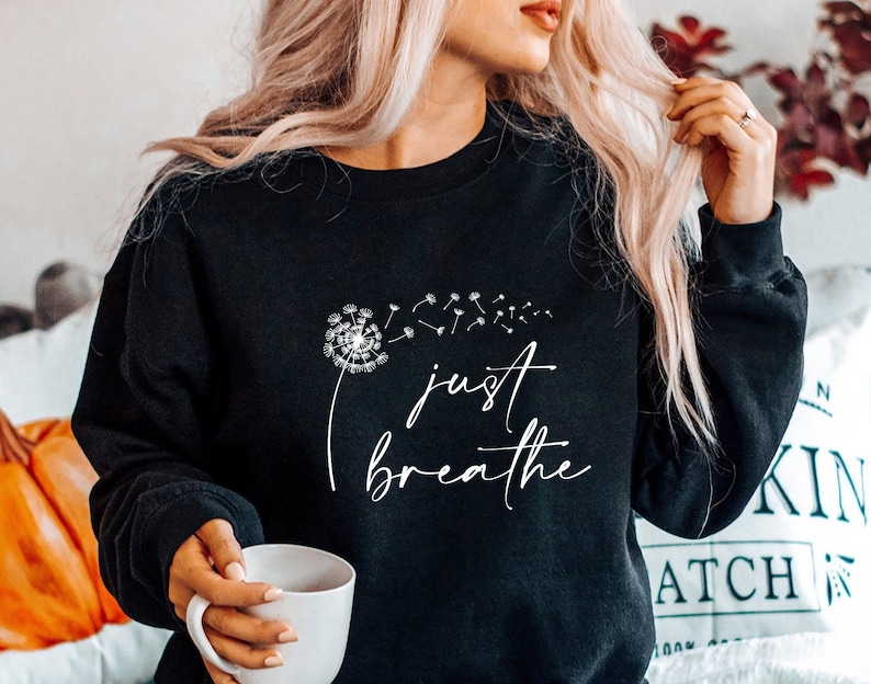 Just Breathe Dandelion SVG PNG PDF, Momlife Svg, Just Breathe Svg, Inspirational Quotes Svg, Mommy Quotes Png Eps Dxf Svg Files for Cricut image 1