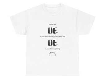 Flat Earth Lie T-Shirt - Anti Government Conspiracy Tee