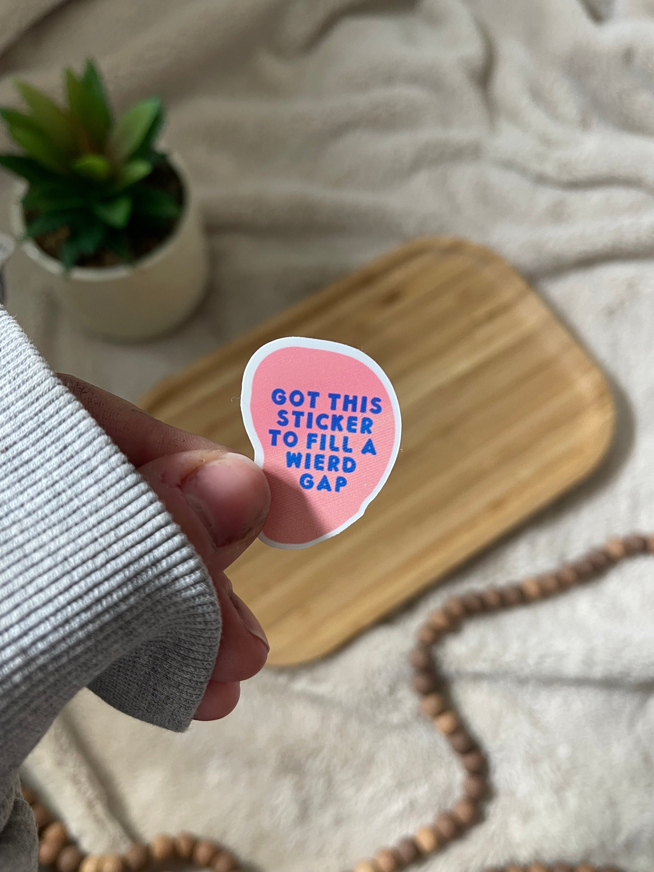 Gapped Sticker Fill the Gap Sticker - Etsy