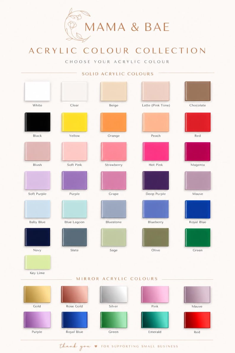 May include: A color chart titled MAMA & BAE ACRYLIC COLOUR COLLECTION displaying a grid of solid and mirror acrylic color swatches. Each rectangular swatch is labeled with its specific color name, including white, black, pink, blue, and metallic tones.