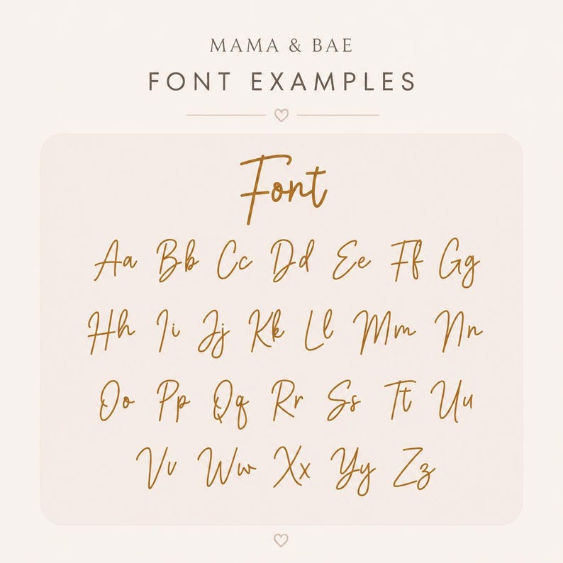 May include: A digital display of font examples featuring the text MAMA & BAE FONT EXAMPLES at the top. Below, the full alphabet is presented in uppercase and lowercase letters using a gold-colored cursive script font on a light background.