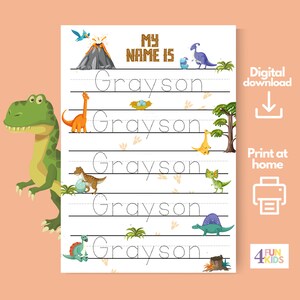 May include: Printable worksheet featuring a dinosaur theme. The worksheet has five lines with the name Grayson written in dotted lines for tracing. The worksheet is decorated with dinosaurs, a volcano, and a nest with eggs.