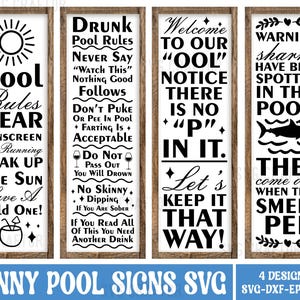 Puede incluir: Cuatro diseños de carteles de piscina en blanco y negro con refranes divertidos. El primer cartel dice "Reglas de la piscina Usar protector solar No correr Tomar el sol ¡Tomar una bebida fría!" El segundo cartel dice "Reglas de la piscina para borrachos Nunca digas "Mira esto" Nada bueno sigue No vomites ni orines en la piscina + Pedorrearse es + Aceptable No te desmayes Te ahogarás + No seas delgado + Bucear + Si estás sobrio Si lees todo esto, necesitas otra bebida". El tercer cartel dice "Bienvenido a nuestro "OOL" Observa que no hay +"P"+ en él. ¡Mantengámoslo así!" El cuarto cartel dice "Advertencia Tiburones han sido vistos en esta piscina! ¡Salen cuando huelen pis!"