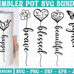 tumbler pot svg, inspirujący cytat SVG Bundle, kwiatowe wzory tumbler, inspirujący svg, miły svg, błogosławiony svg, motywujący svg, kochany