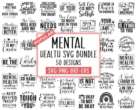 Mental Health SVG Bundle: Inspirational Positive Designs (Digital Download)