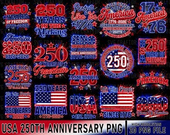 USA 250th Anniversary PNG Bundle, Patriotic American T-shirt Designs (Digital Download)