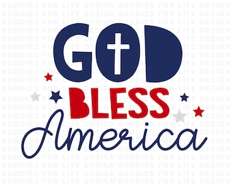 God Bless America SVG: 4th of July Patriotic Design (Digital Download)