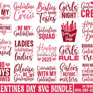 Op de afbeelding: Een digitale download van 20 Valentijnsdag-thema SVG-ontwerpen met zinnen als "Galentine's Crew", "Girls Night" en "Quarantine Galentine Crew". De ontwerpen zijn in roze, rood en wit.