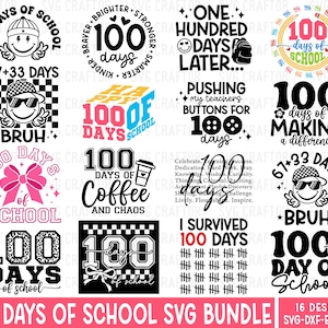 May include: A collection of 16 school-themed SVG designs. The designs feature text and graphics related to the 100th day of school, including smiley faces, bows, and the words "100 days of school".