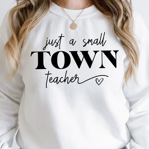 Small Town Teacher SVG Design: T-Shirt Graphic (Digital Download)