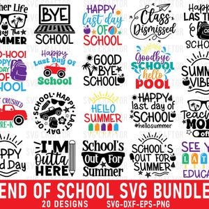 Op de afbeelding: Een bundel van 20 SVG-ontwerpen voor het einde van de school. De ontwerpen bevatten zinnen als "Teacher Life", "Happy Last Day of School" en "Summer Vibes", samen met gerelateerde afbeeldingen. Beschikbaar in SVG-, DXF-, EPS- en PNG-formaten.