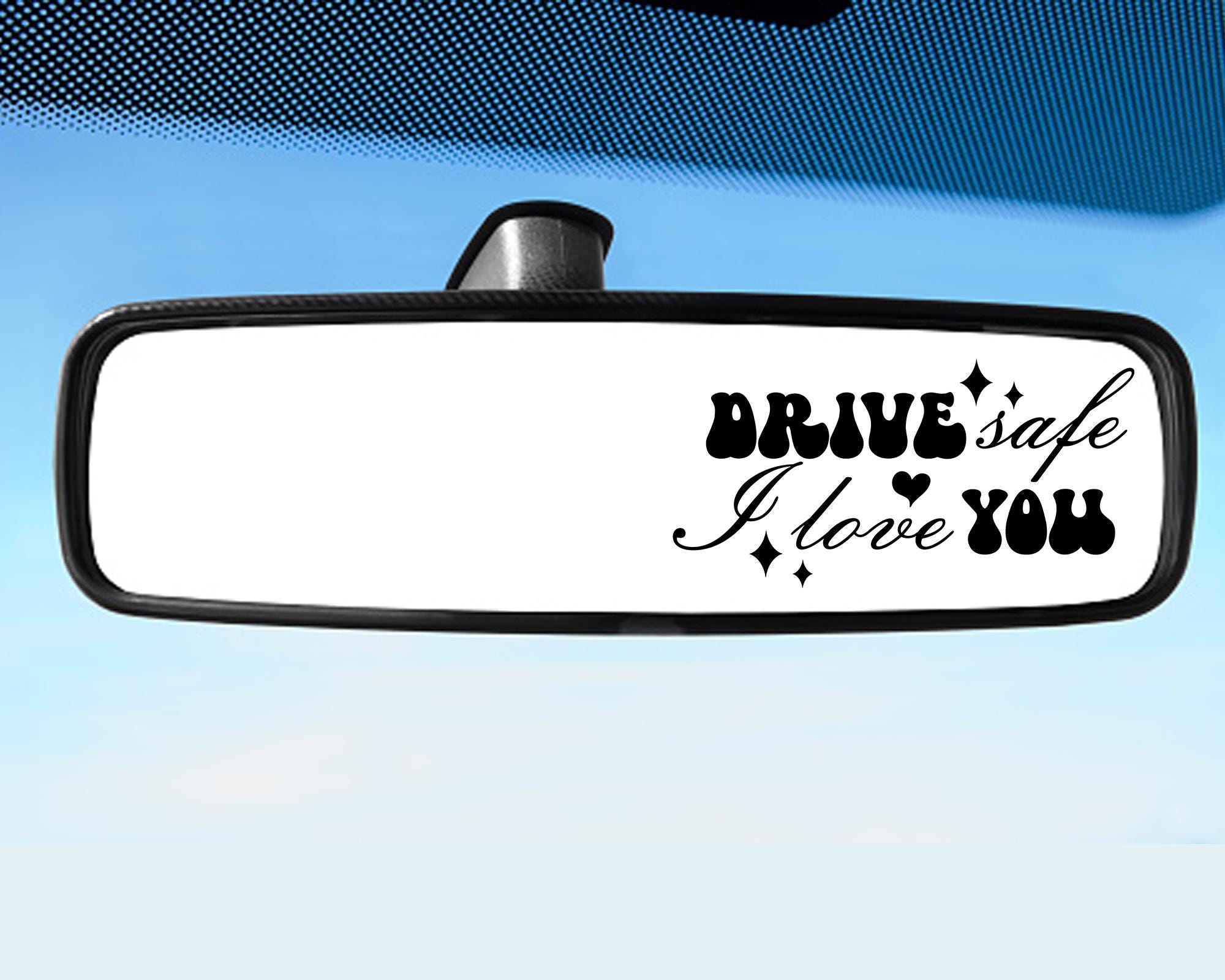 Adesivo Per Specchio Retrovisore Auto 'Ti Amo, Guida Sicura' - Decorazione Finestrino, Regalo Premuroso, Impermeabile