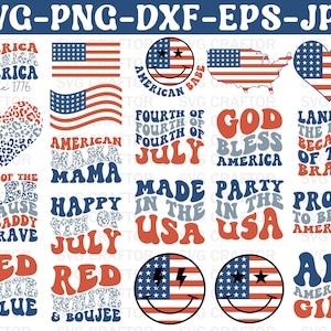 May include: A set of 16 digital cut files featuring patriotic American flag designs. The designs include phrases like "American Mama", "God Bless America", "Land of the Free", "Made in the USA", "Happy 4th of July", "Red, White & Blue", and "All American Girl".
